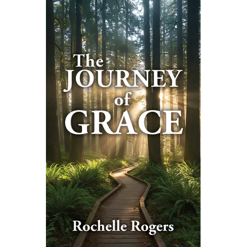 The Journey of Grace
