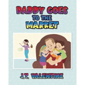 Daddy Goes to the Market