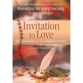 Invitation To Love: 108 Reminders for the Enlightened Ones