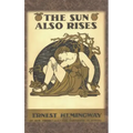 The Sun Also Rises