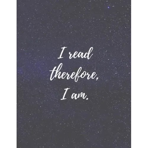I Read therefore, I am