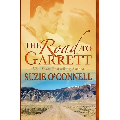 The Road to Garrett
