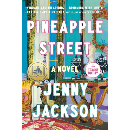 Pineapple Street: A GMA Book Club Pick (a Novel)