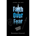 Faith Over Fear: Book and Journal YOUTH edition