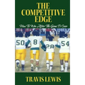 The Competitive Edge: How To Win After The Game is Over