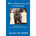 The Staricase of a Patron: Sierra Leone and the United Brethren in Christ