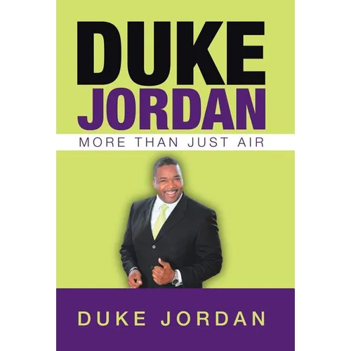 Duke Jordan: More Than Just Air