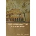 The Letters of the Younger Pliny