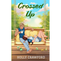 Crossed Up