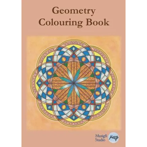 Geometry Colouring Book: Relaxing Colouring with Coloured Outlines and Appendix of Virtue Cards