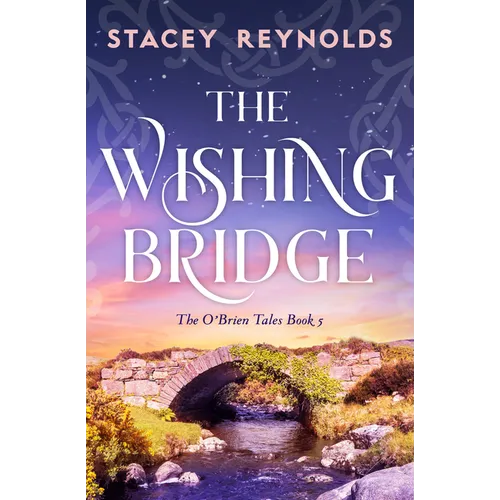 The Wishing Bridge