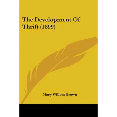 The Development Of Thrift (1899)
