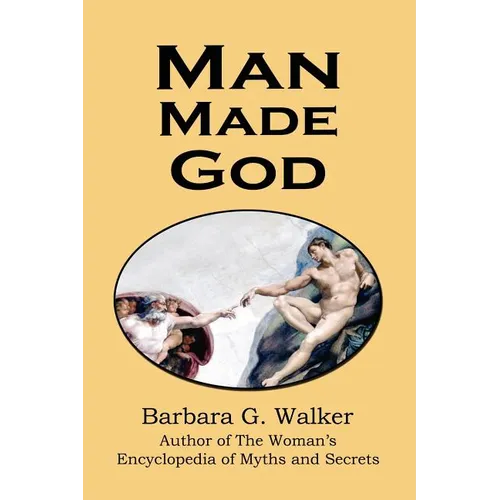 Man Made God: A Collection of Essays