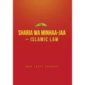Sharia wa Minhaa-jaa-Islamic Law