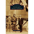 Cleveland's Legacy of Flight