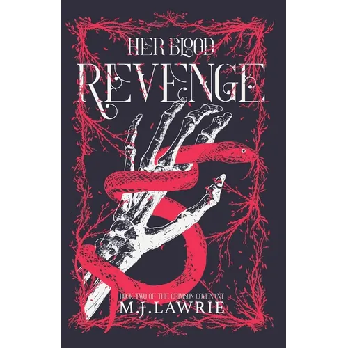 Her Blood Revenge: Book Two of the Crimson Covenant series