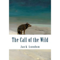 The Call of the Wild (Large Print): Complete and Unabridged Classic Edition