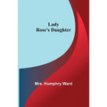 Lady Rose's Daughter