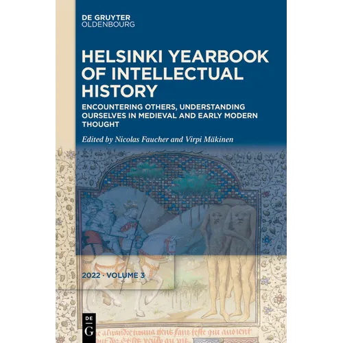 Encountering Others, Understanding Ourselves in Medieval and Early Modern Thought