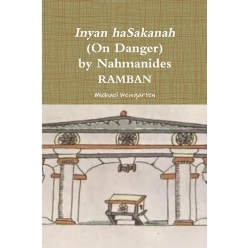 Inyan haSakanah (On Danger) by Nahmanides - RAMBAN