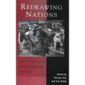 Redrawing Nations: Ethnic Cleansing in East-Central Europe, 1944-1948