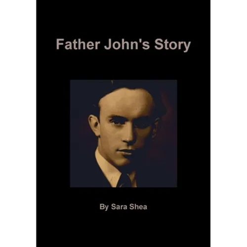 Father John's Story