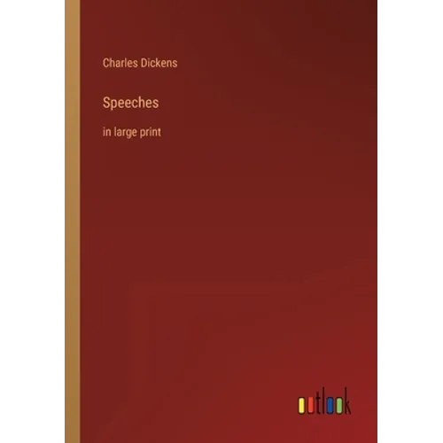 Speeches: in large print