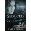 Seduced by Promises