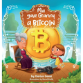 Mia gave Granny a Bitcoin