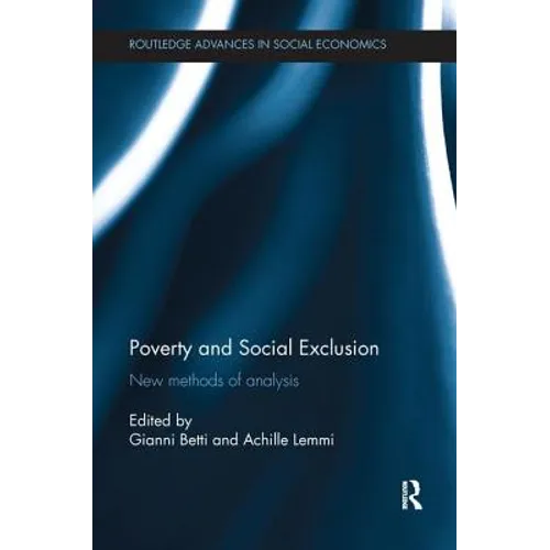 Poverty and Social Exclusion: New Methods of Analysis
