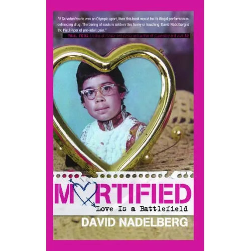 Mortified: Love Is a Battlefield