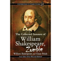 The Collected Sonnets of William Shakespeare, Zombie