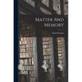 Matter And Memory