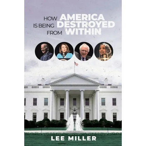 How America is Being Destroyed from Within