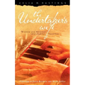 The Undertaker's Wife: Wisdom and Musings: Life in a Small Town Funeral Home
