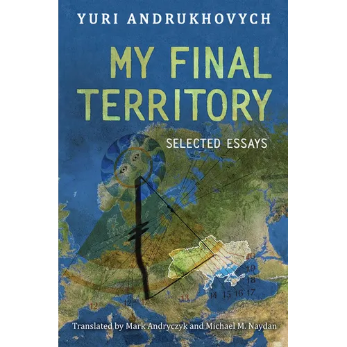 My Final Territory: Selected Essays