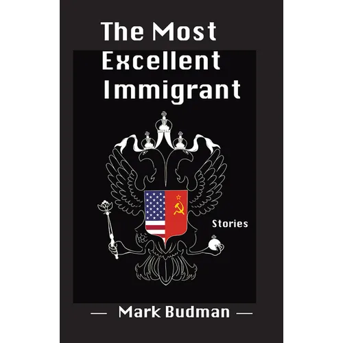 The Most Excellent Immigrant