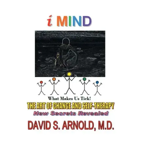 Imind: The Art of Change and Self-Therapy