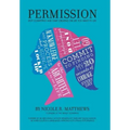 Permission!: Stop Competing and Start Creating the Life You Want to Live