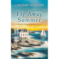 Fly Away Summer