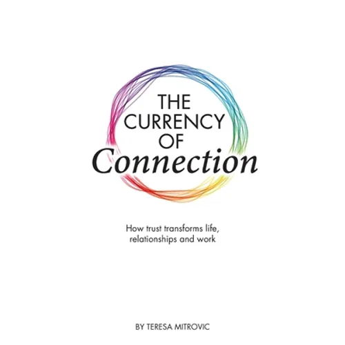 The Currency of Connection
