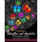 Wonderful Butterflies and Mandalas Coloring Book: Designs for Relaxation and Mindfulness