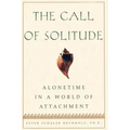 The Call of Solitude: Alonetime in a World of Attachment