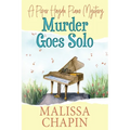 Murder Goes Solo: A Piper Haydn Piano Mystery