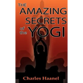 The Amazing Secrets of the Yogi