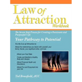 Law Of Attraction: The Seven Step Process for Creating a Passionate and Purposeful Life