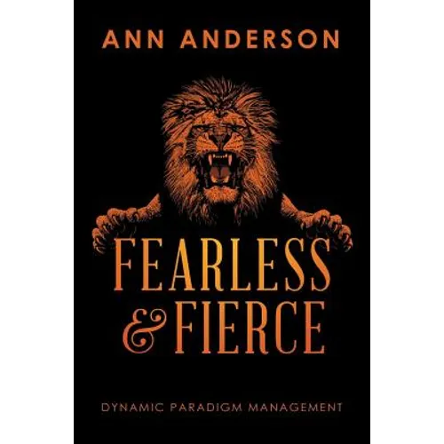 Fearless and Fierce: Dynamic Paradigm Management