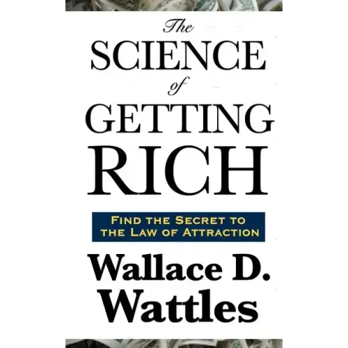 The Science of Getting Rich