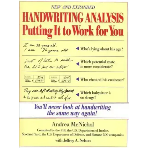 Handwriting Analysis: Putting It to Work for You