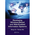 Developing Windows-Based and Web-Enabled Information Systems